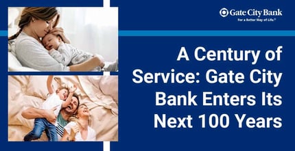 A Century of Service: Gate City Bank’s Mission Is To Make Lives Better