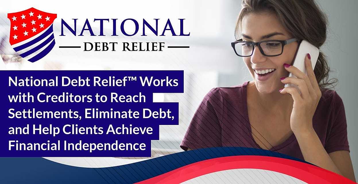 National Debt Relief Works With Creditors To Reach Settlements 