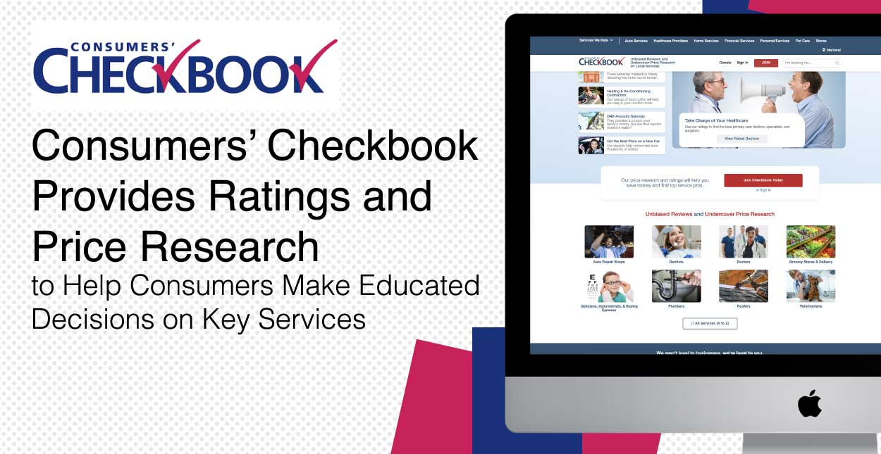 Consumers Checkbook Provides Ratings And Price Research To Help