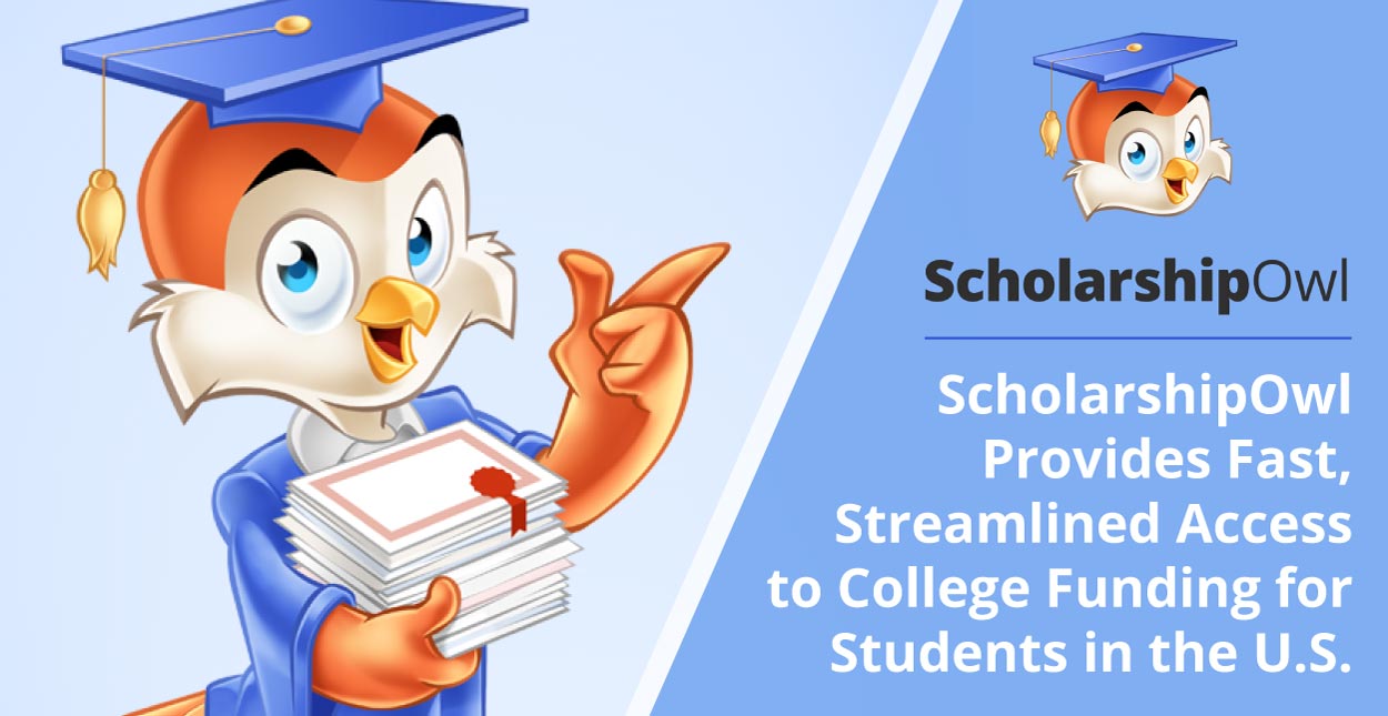 ScholarshipOwl Provides Fast, Streamlined Access to College Funding for