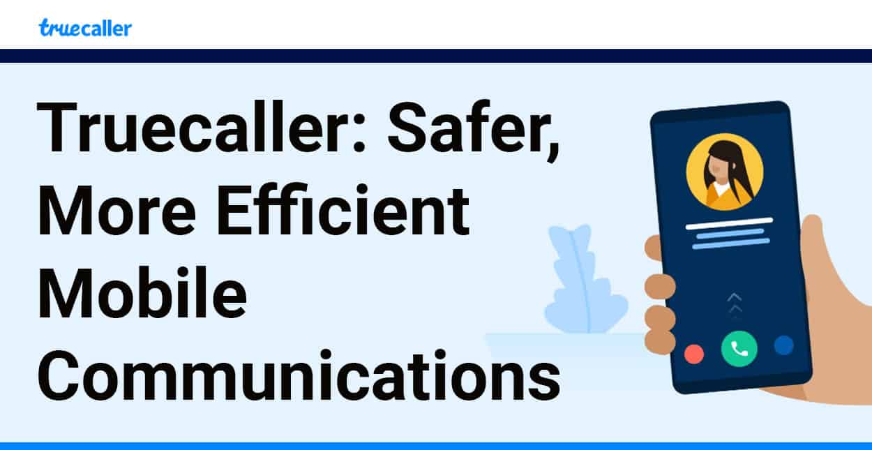 truecaller-helps-users-block-spam-identify-callers-and-manage