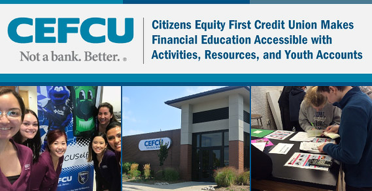 Citizens Equity First Credit Union Makes Financial Education Accessible  with Activities, Resources, and Youth Accounts | BadCredit.org