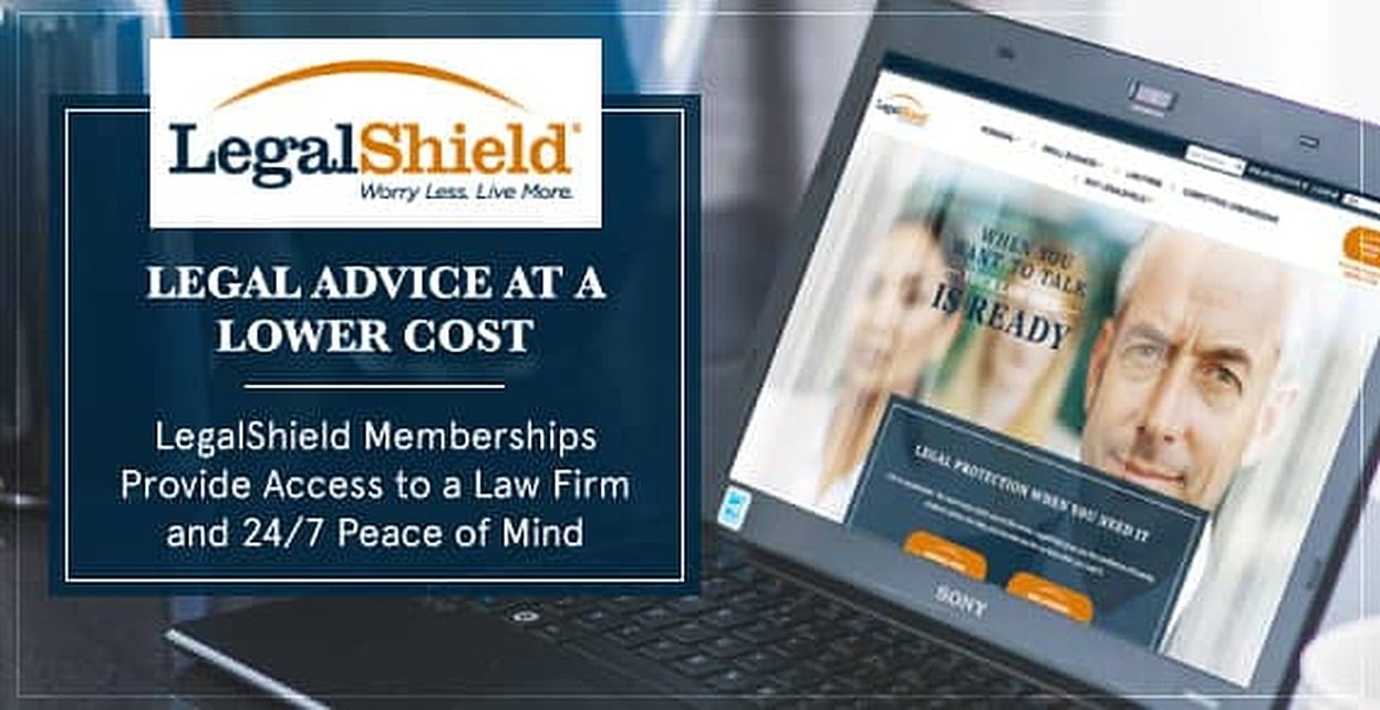 Legal Advice At A Lower Cost — LegalShield Memberships Provide Access ...