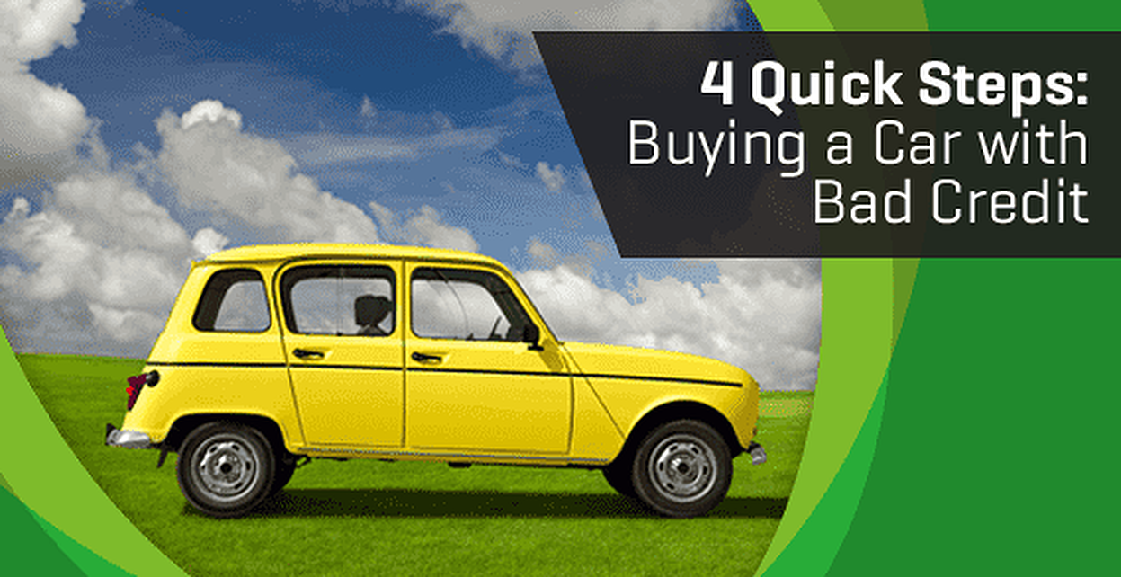 4 Steps To Buying A Car With Bad Credit Jan 2024 