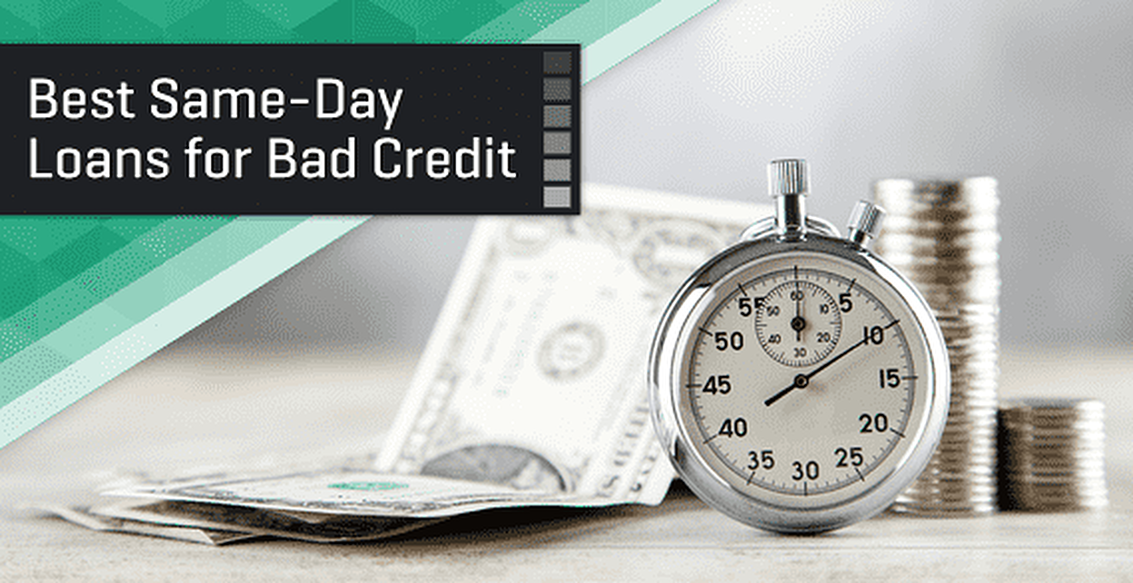 5 Same-Day Loans for Bad Credit Online (2021)